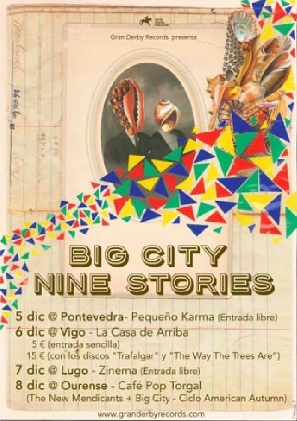 Big City y Nine Stories