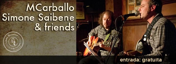 MCarballo, Simone Saibene & Friends 