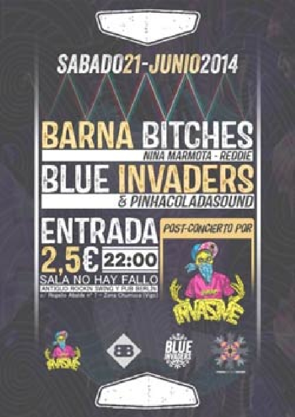 Concierto Barna Bitches + Blue Invaders + Invasive Sessions