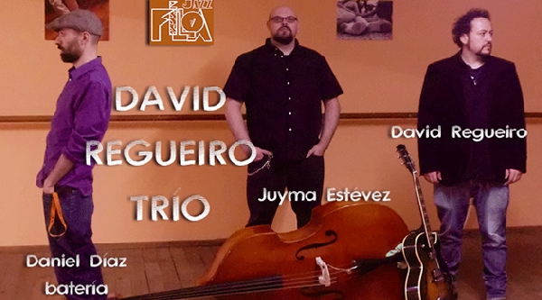 David Regueiro Trio