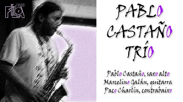 Pablo Castano Trio