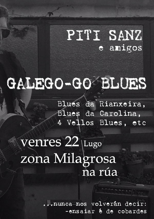 GALEGO GO BLUES 1 lugo