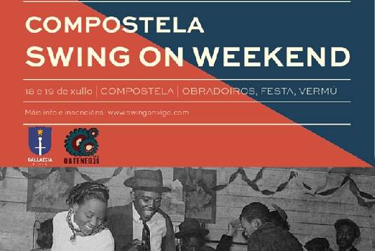 Cartel Compostela Swing On Weekend