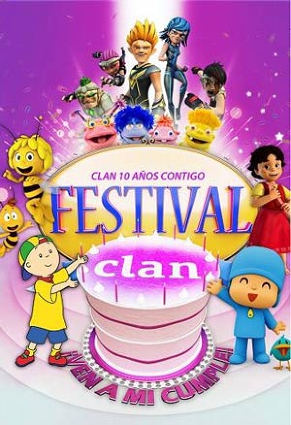 festival clan ven a mi cumple