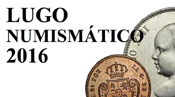 Lugo Numismatico 2016