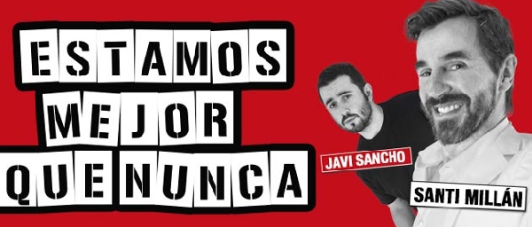 Santi Millan y Javi Sancho presentan Estamos mejor que nunca en Santiago de Compostela