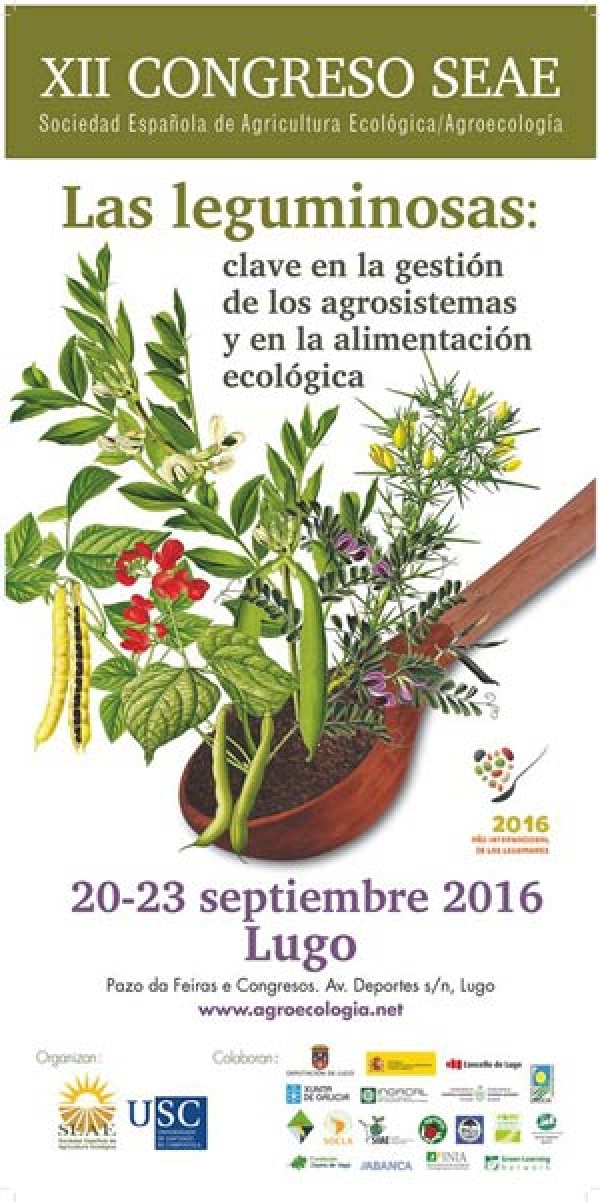 XII Congreso SEAE. Leguminosas  Clave en la gestion de los agrosistemas y la alimentacion ecologica en Lugo