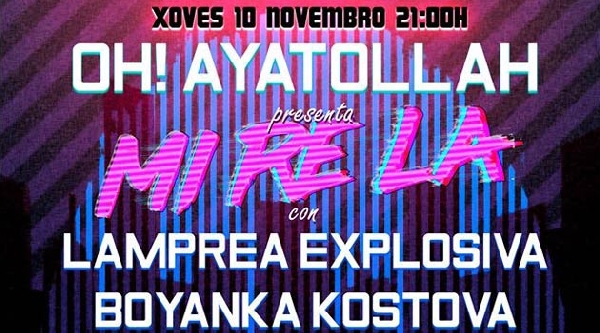 Concierto de Oh Ayatollah Lamprea Explosiva & Boyanka Kostova en Santiago de Compostela