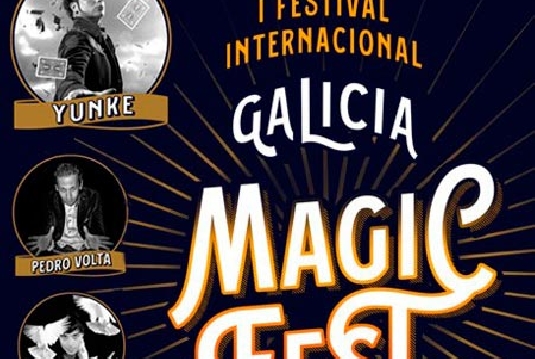 I Gala Internacional de Ilusionismo en Vigo. GALICIA MAGIC FEST 2016