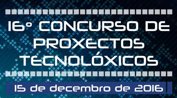 16 Concurso de Proyectos Tecnologicos en Ourense