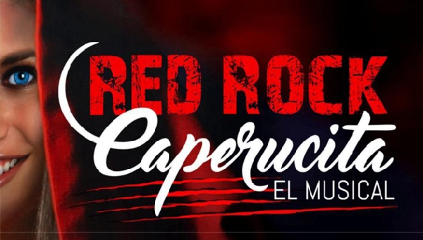 RED ROCK CAPERUCITA EL MUSICAL