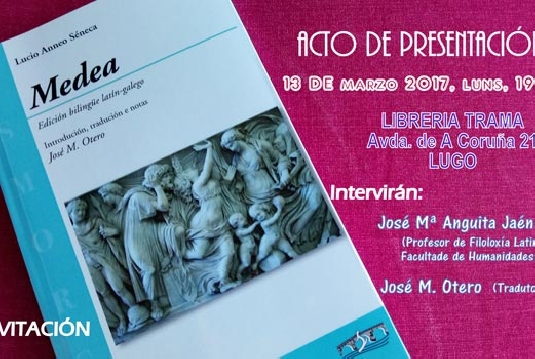 Presentacion de Medea de Luciano Anneo Seneca en Lugo