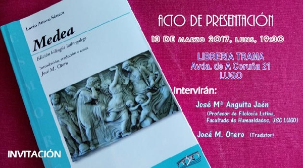Presentacion de Medea de Luciano Anneo Seneca en Lugo