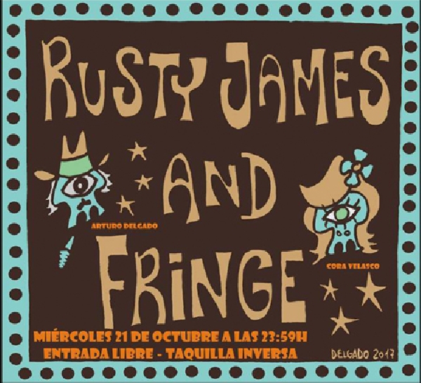 Rusry James and Fringe D