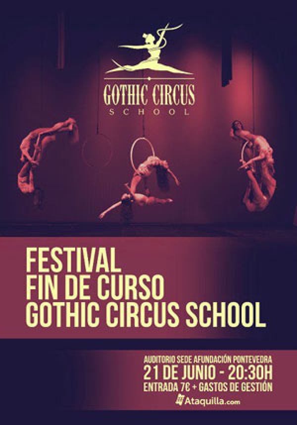 _festival fin de curso de la escuela ghotic circus school