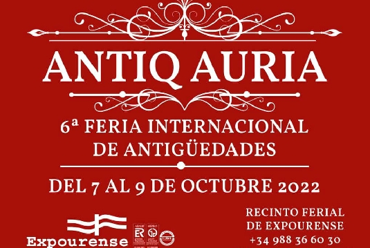 ANTIQ AURIA, VI Feria de Antigüedades Ourense