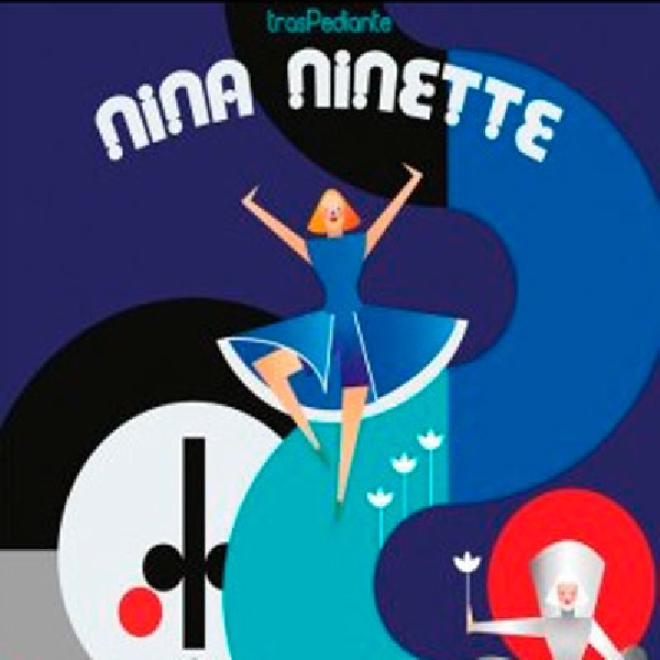 “Nina Ninette” Ourense .
