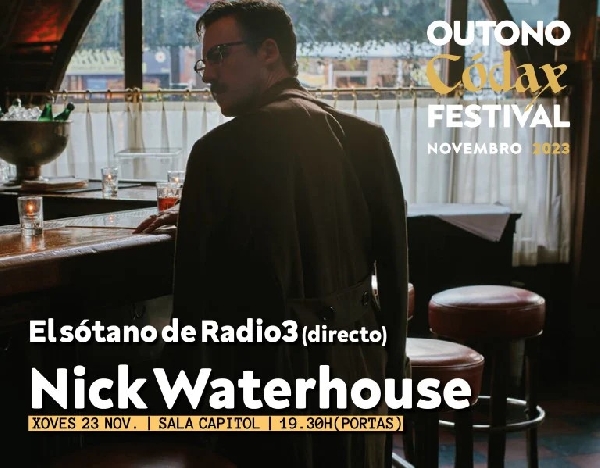  outono codax 2023 el sotano de radio3 directo nick waterhouse