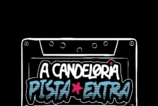 A Candeloria Pista Extra