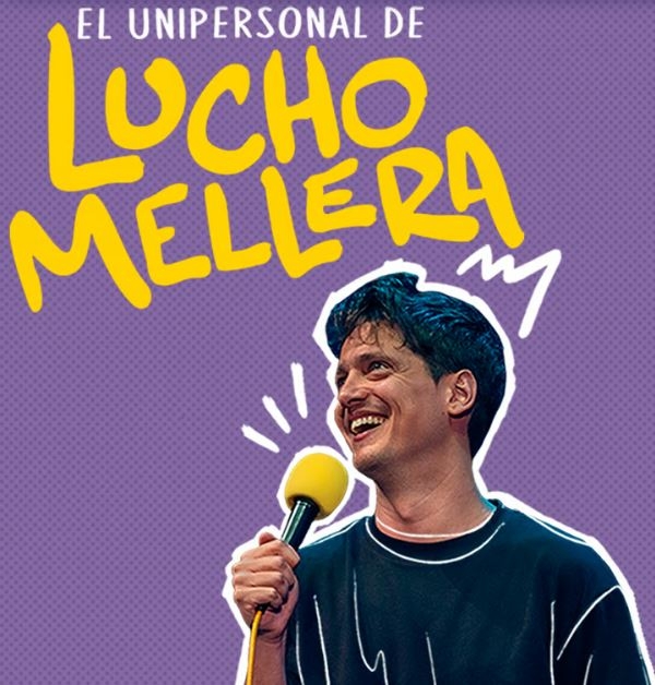 el unipersonal lucho mellera