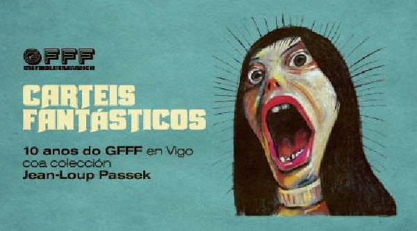 carteles-fantasticos-gfff-jean-loup-passek-vigo