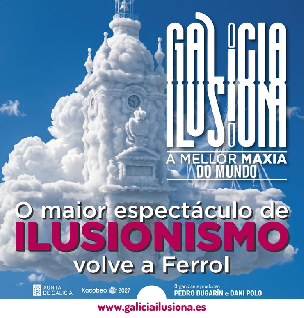 gala-magia-galicia-ilusiona-ferrol-2026