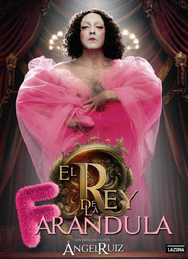 El rey de la farándula de Ángel Ruiz en A Coruña