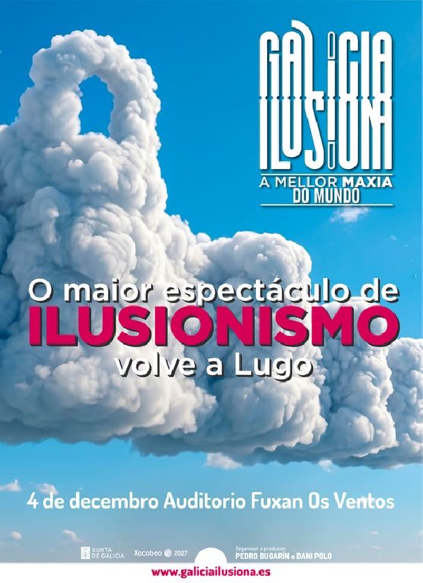 galicia-ilusiona-gala-magia-fuxan-os-ventos-lugo