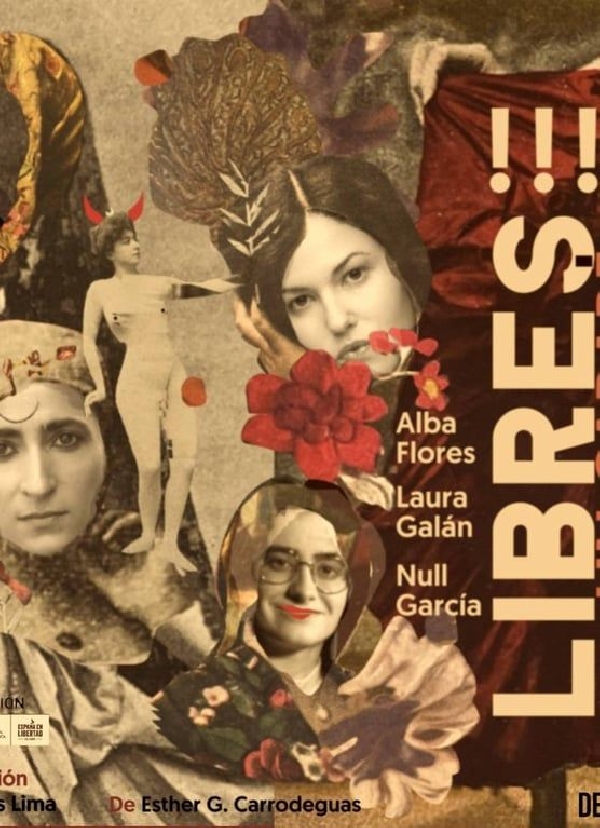 Libres!!! cabaret en el Teatro Rosalía de A Coruña