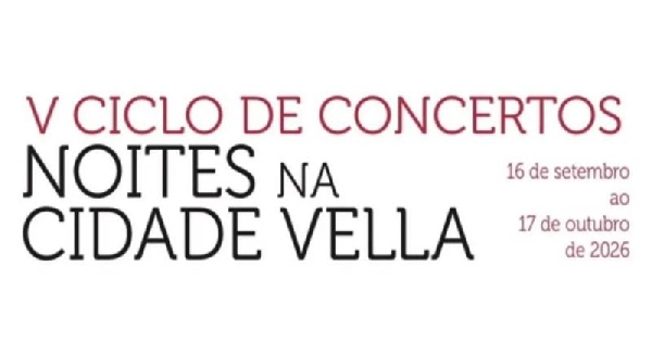 noites-na-cidade-vella-2026-ocioengalicia